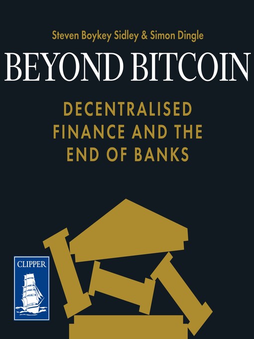 Title details for Beyond Bitcoin by Simon Dingle - Available